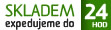 SKLADEM - OKAMŽITÁ EXPEDICE (DO 24 HOD)